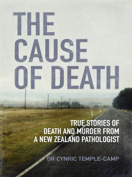 Title details for The Cause of Death by Cynric Temple-Camp - Available